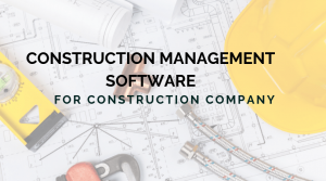 construction project management software solutions